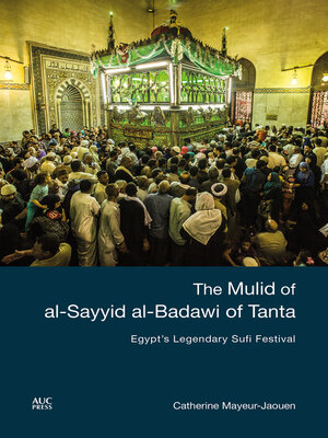 cover image of The Mulid of al-Sayyid al-Badawi of Tanta